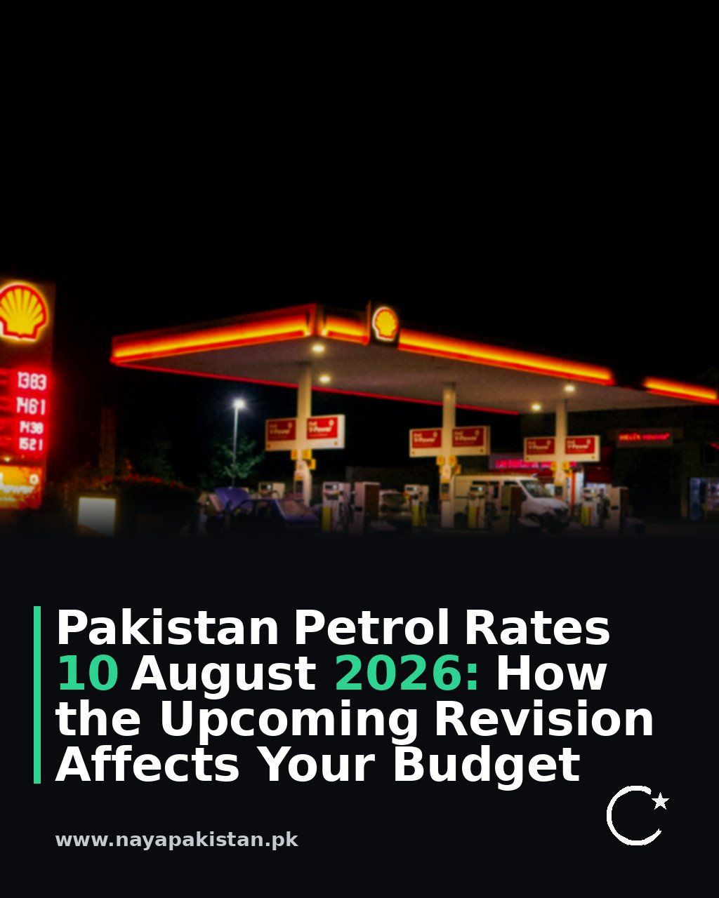 Pakistan Petrol Rates 10 August 2026: How the Upcoming Revision Affects Your Budget