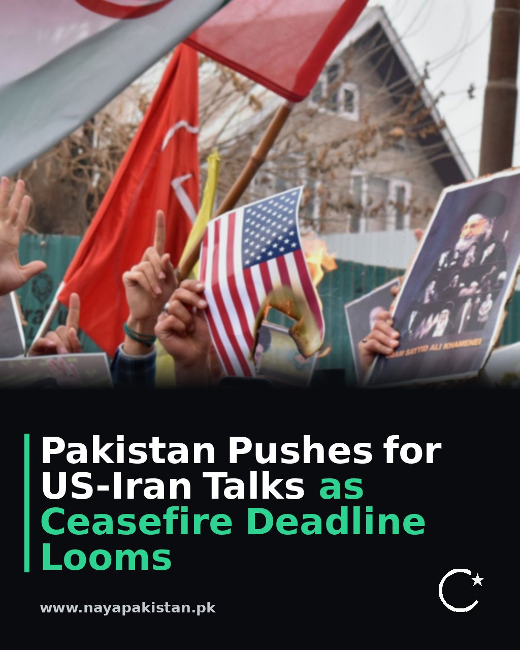 Pakistan Pushes for US-Iran Talks as Ceasefire Deadline Looms
