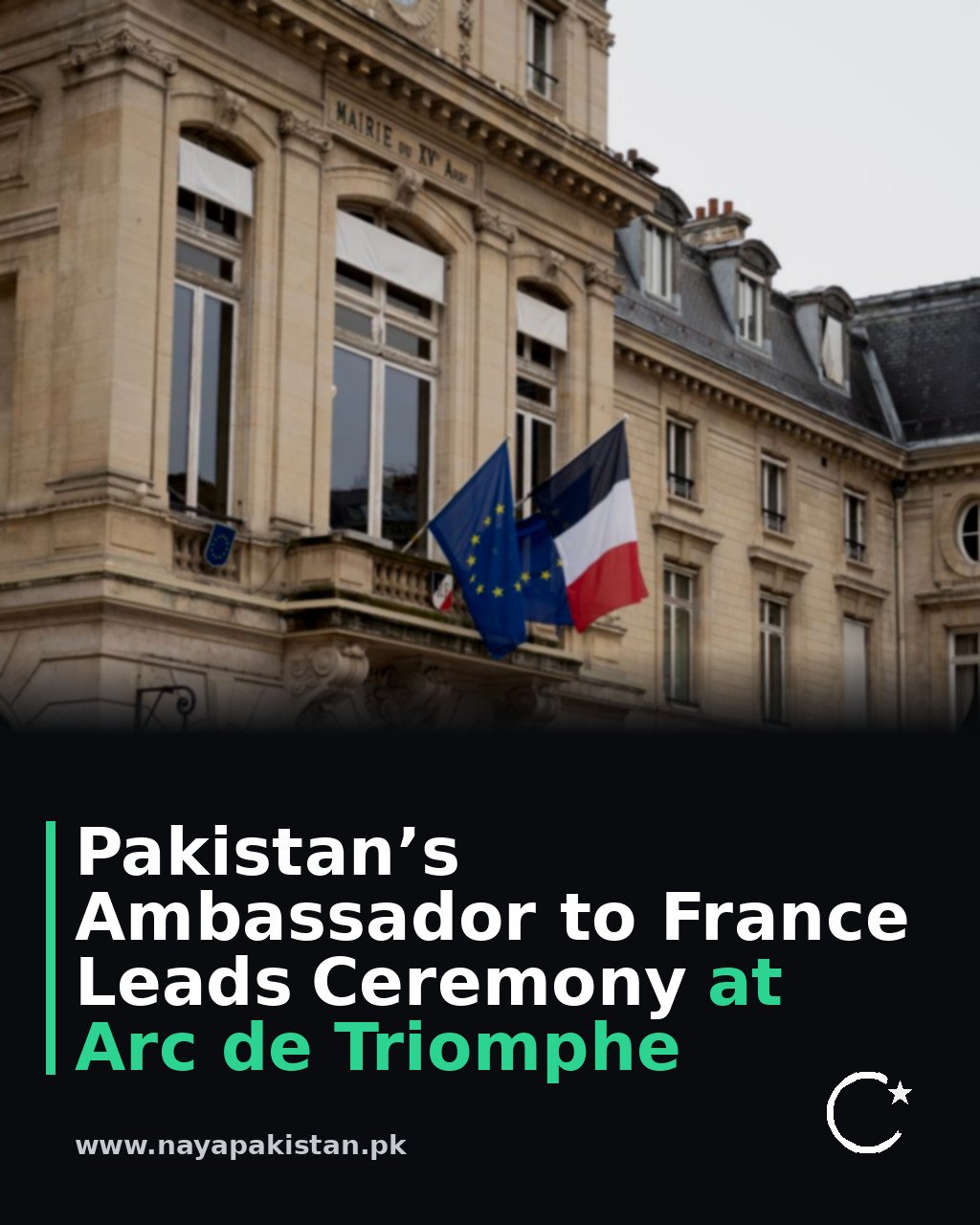 Pakistan’s Ambassador to France Leads Ceremony at Arc de Triomphe