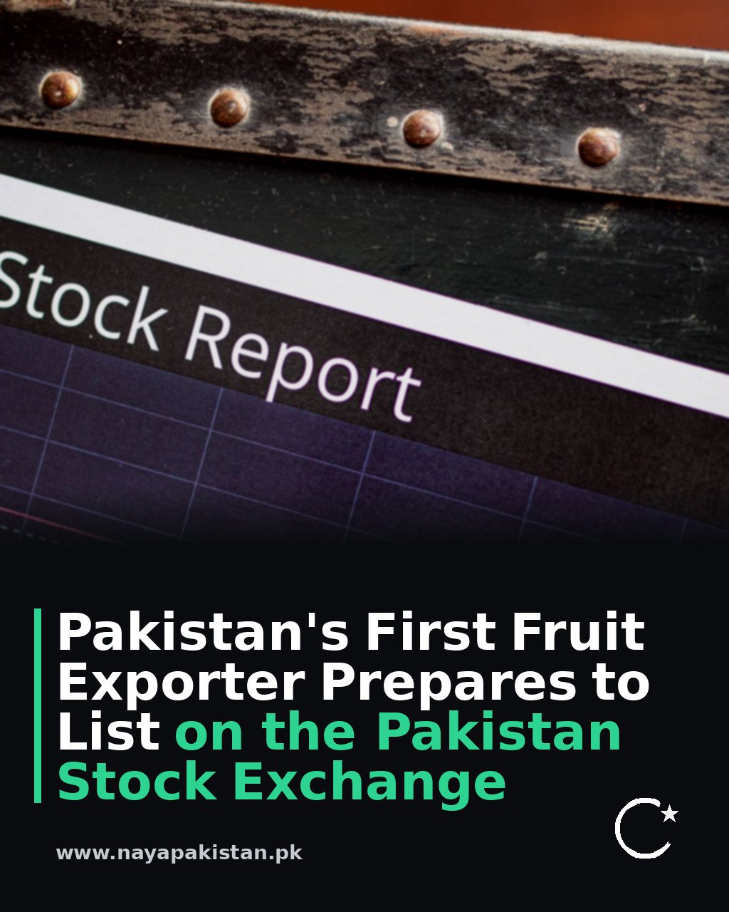 Pakistan's First Fruit Exporter Prepares to List on the Pakistan Stock Exchange