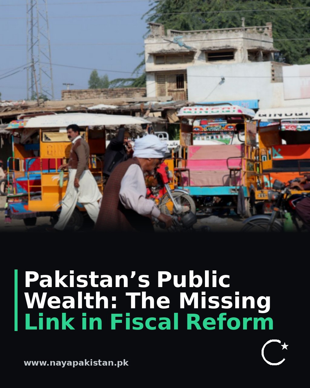 Pakistan’s Public Wealth: The Missing Link in Fiscal Reform