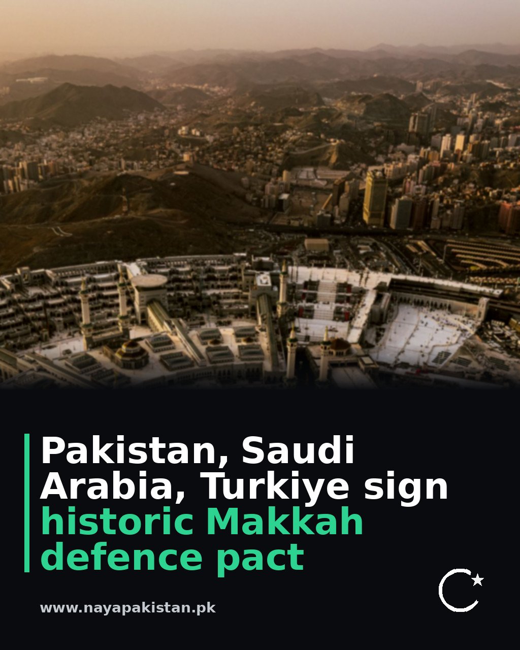 Pakistan, Saudi Arabia, Turkiye sign historic Makkah defence pact