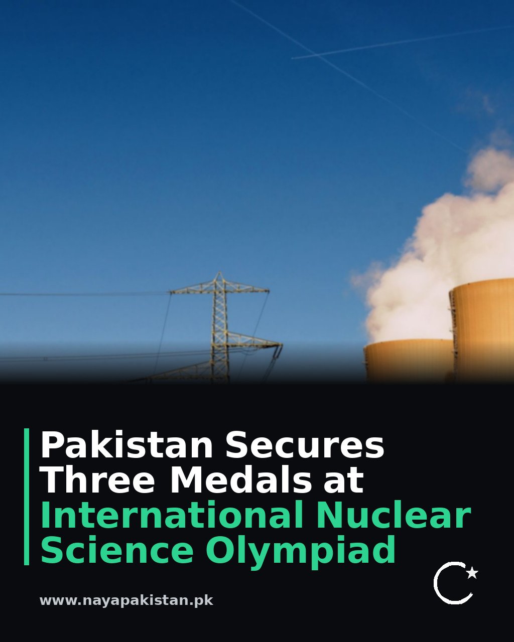 Pakistan Secures Three Medals at International Nuclear Science Olympiad