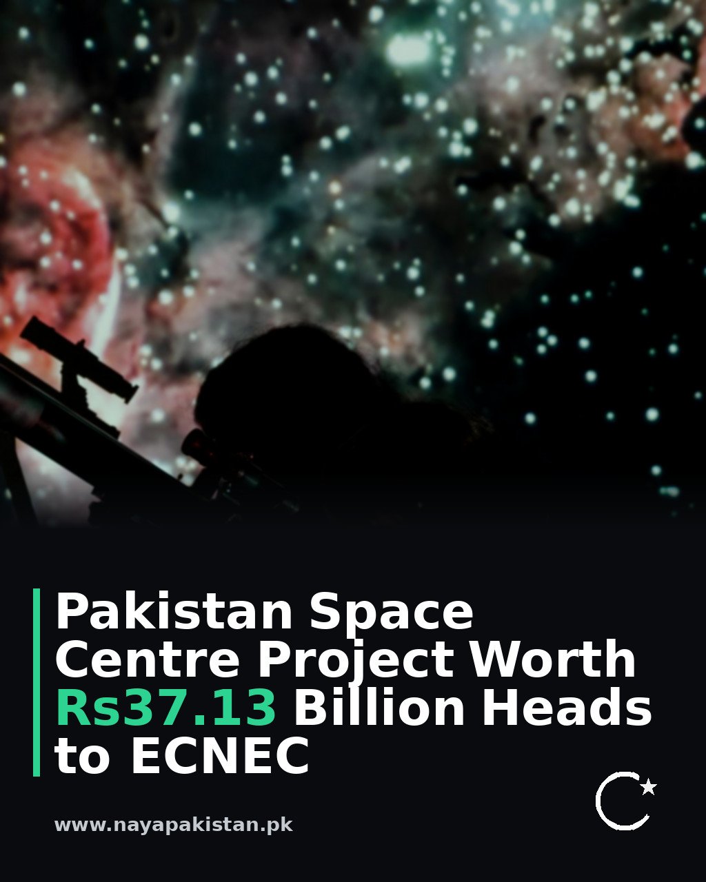 Pakistan Space Centre Project Worth Rs37.13 Billion Heads to ECNEC