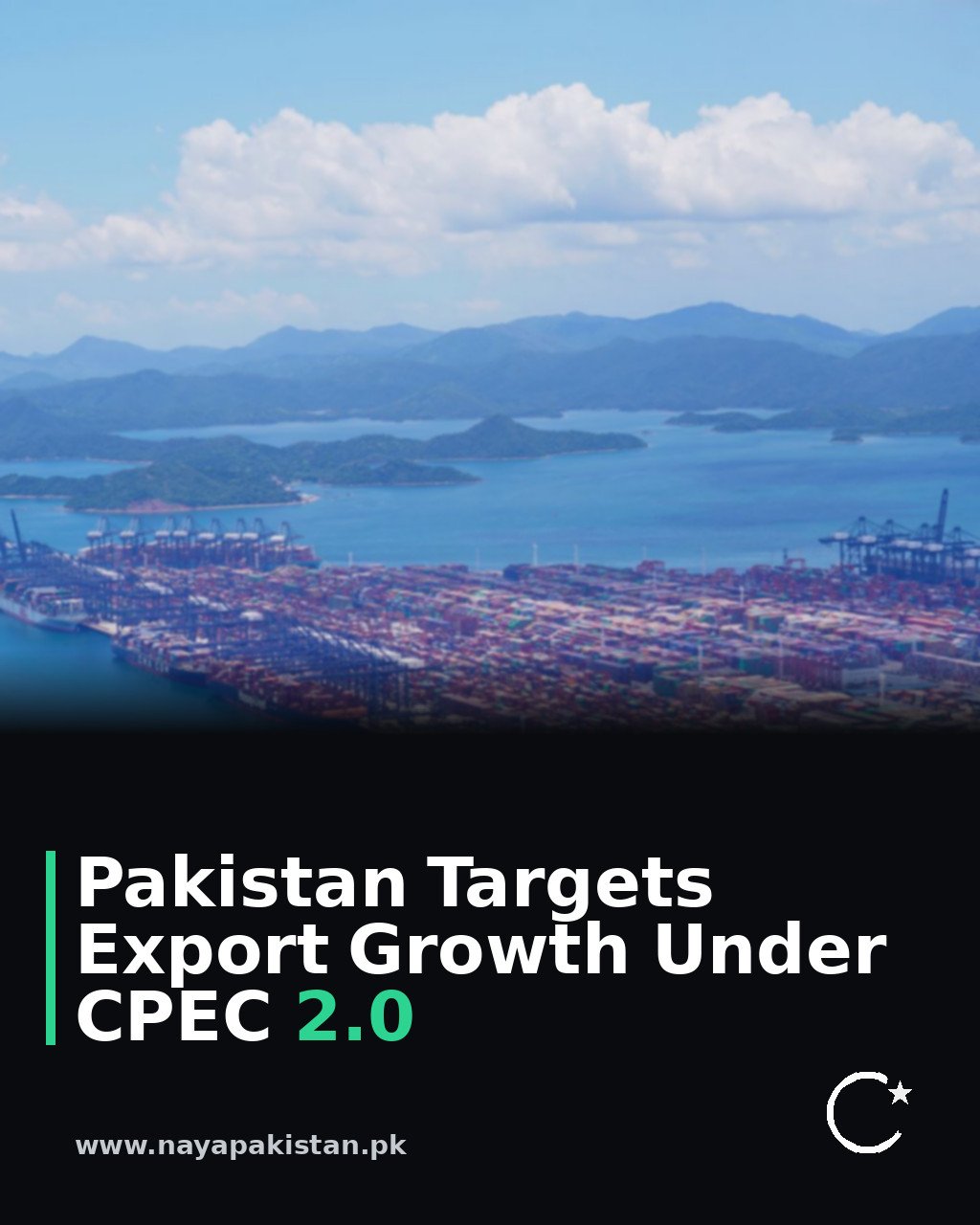 Pakistan Targets Export Growth Under CPEC 2.0
