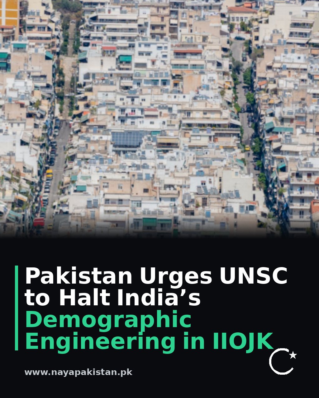 Pakistan Urges UNSC to Halt India’s Demographic Engineering in IIOJK