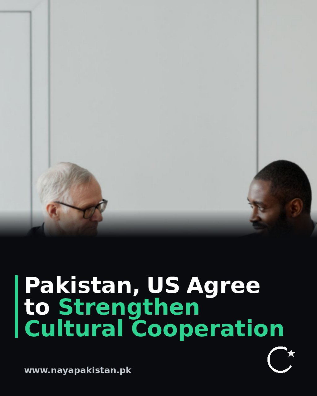 Pakistan, US Agree to Strengthen Cultural Cooperation