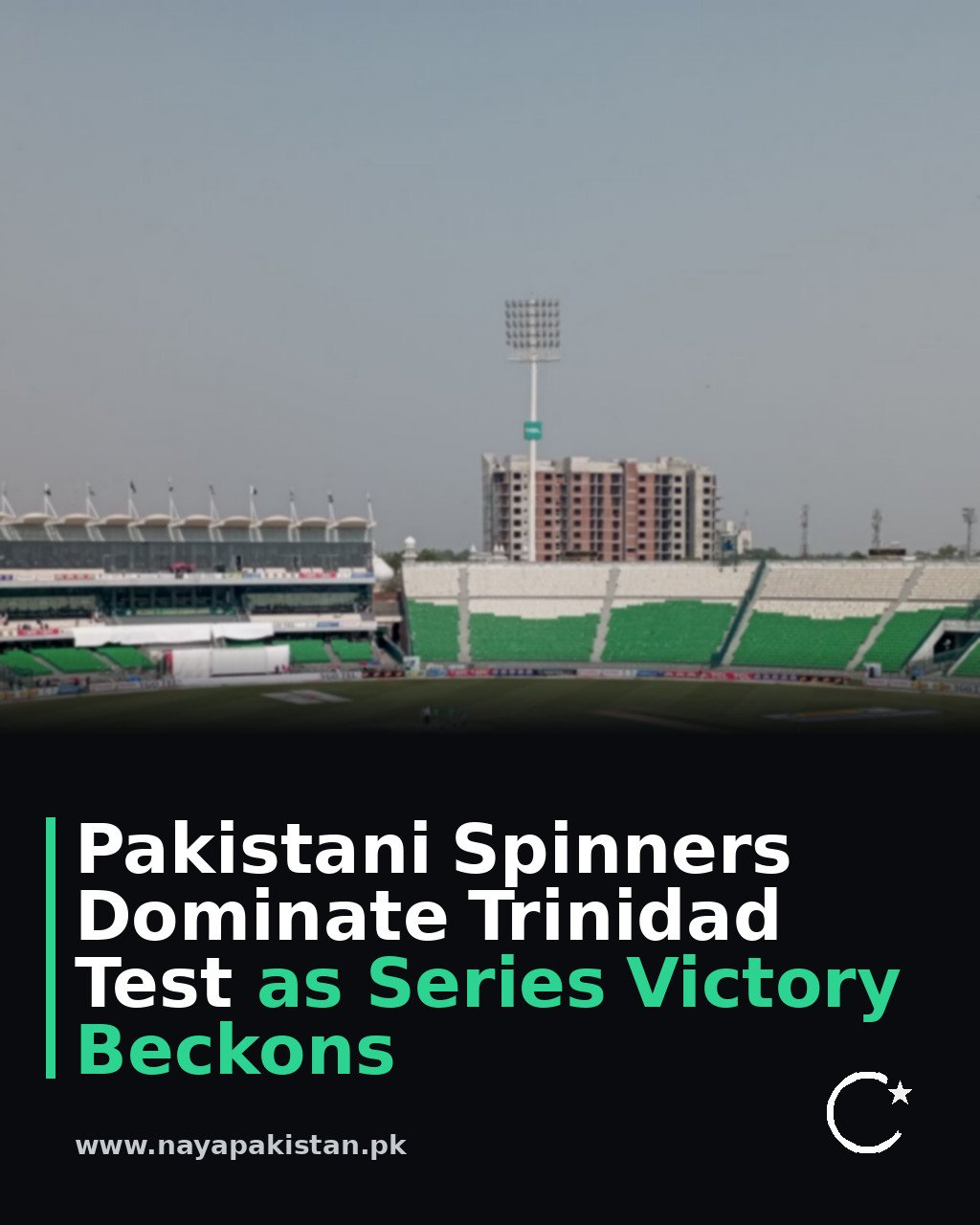 Pakistani Spinners Dominate Trinidad Test as Series Victory Beckons