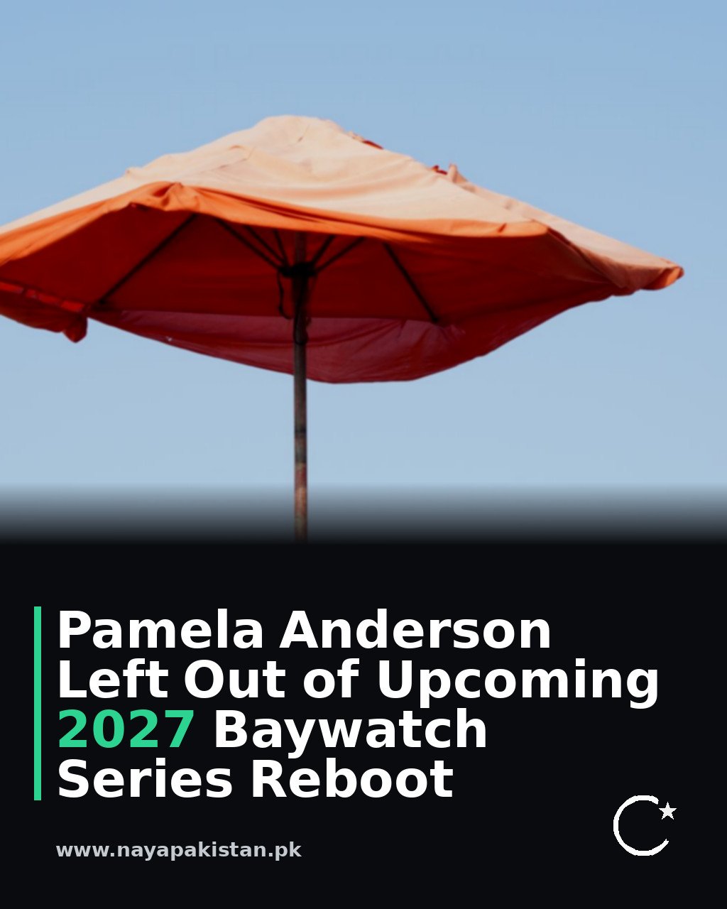 Pamela Anderson Left Out of Upcoming 2027 Baywatch Series Reboot