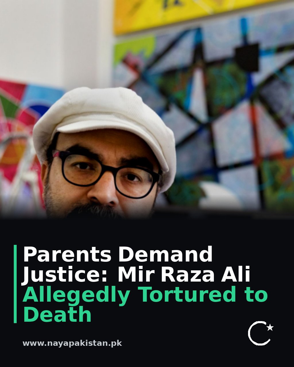 Parents Demand Justice: Mir Raza Ali Allegedly Tortured to Death