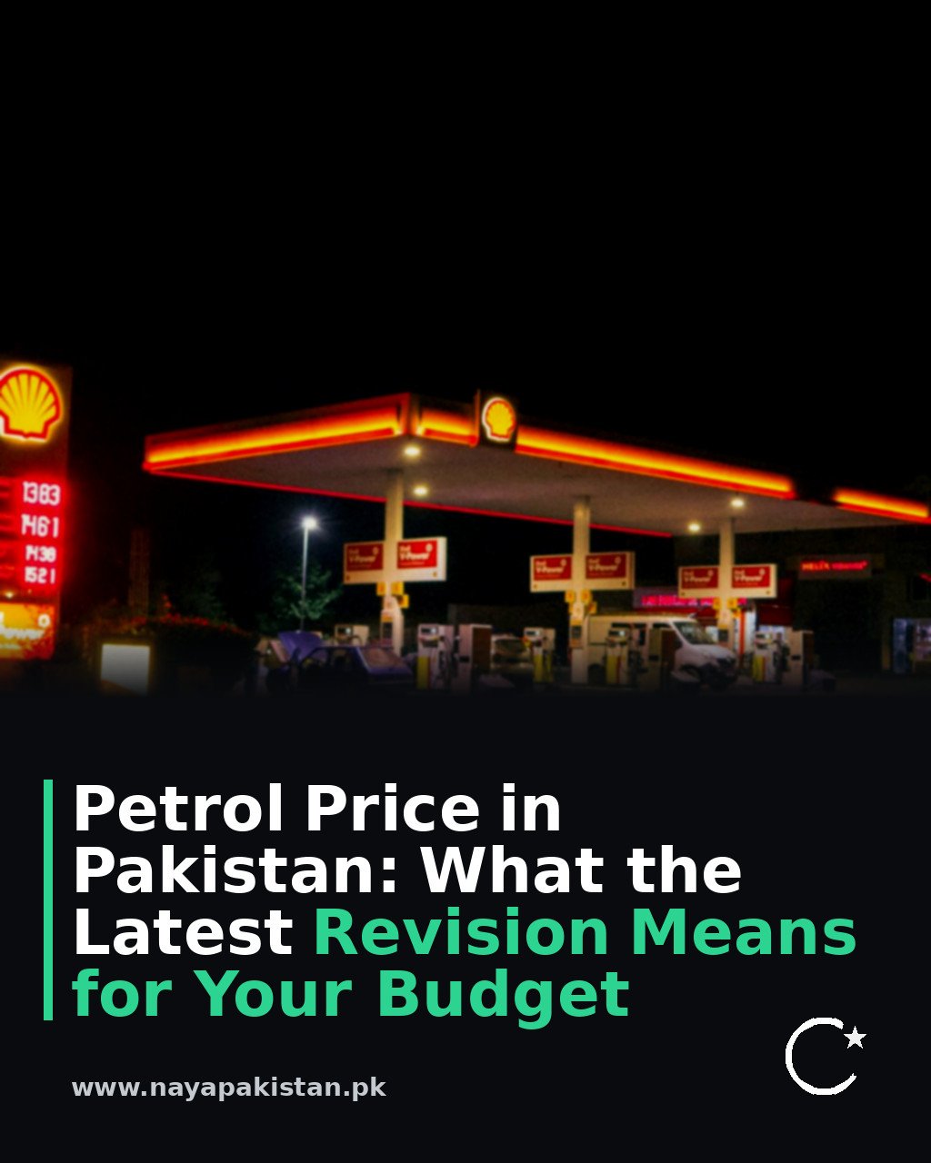 Petrol Price in Pakistan: What the Latest Revision Means for Your Budget