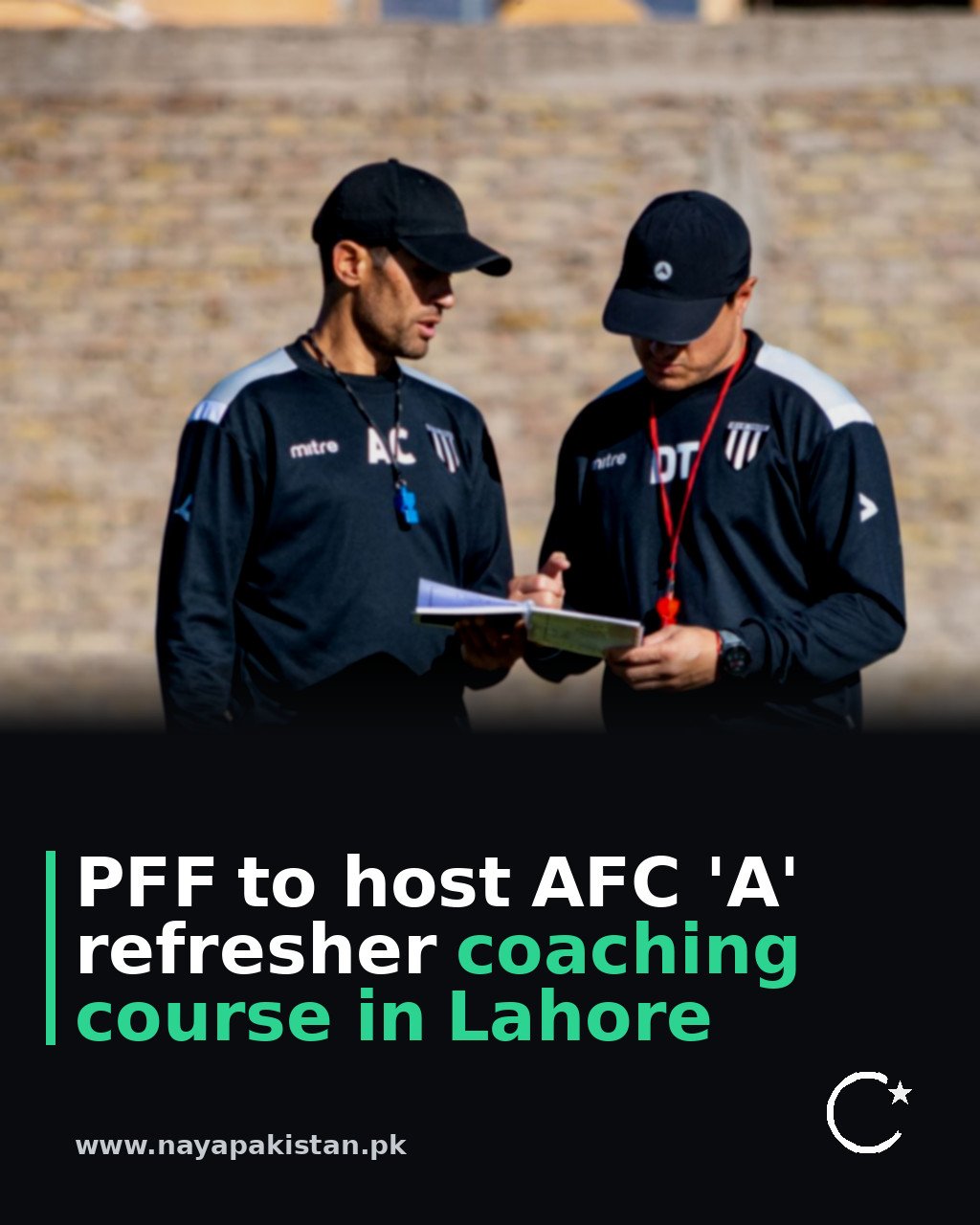 PFF to host AFC 'A' refresher coaching course in Lahore
