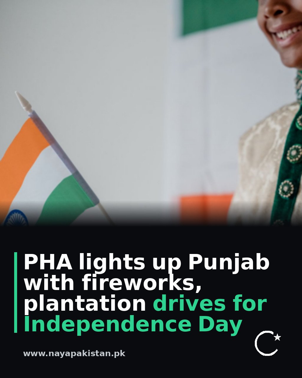 PHA lights up Punjab with fireworks, plantation drives for Independence Day
