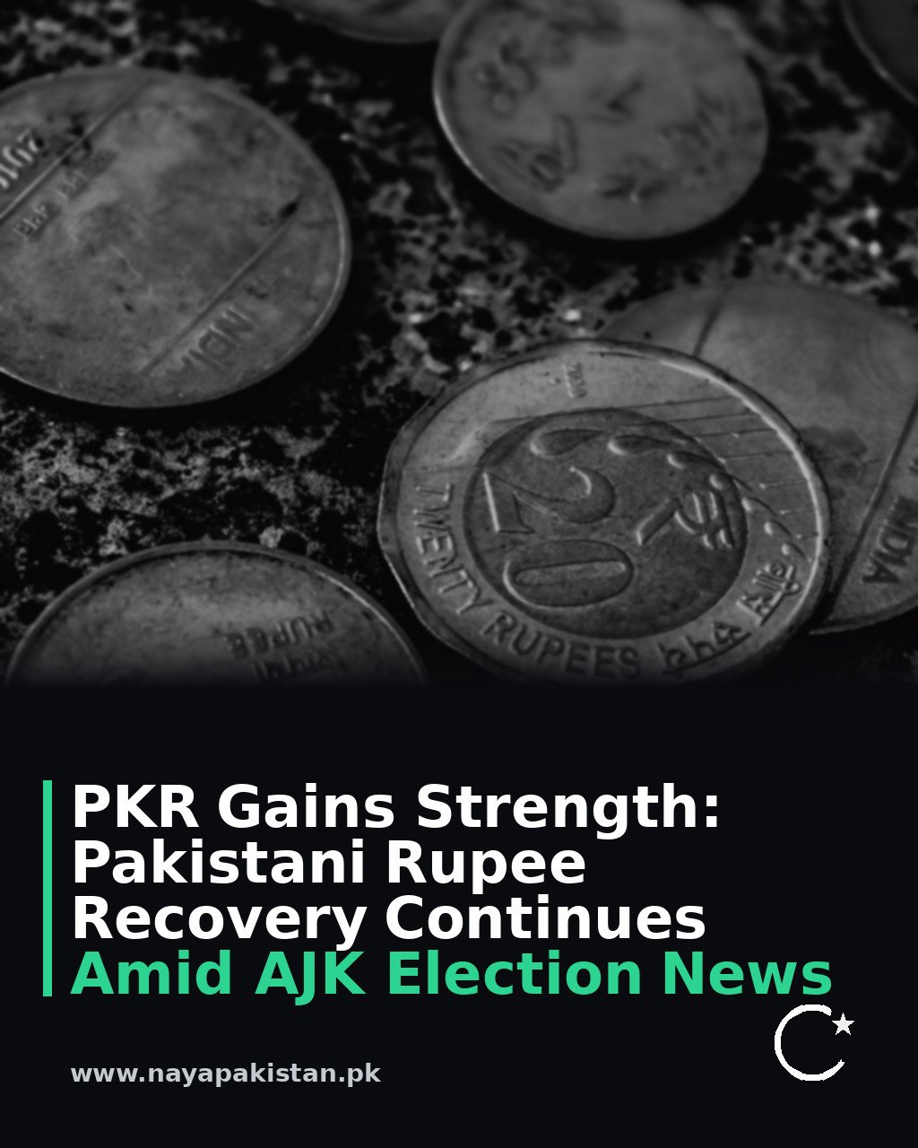 PKR Gains Strength: Pakistani Rupee Recovery Continues Amid AJK Election News