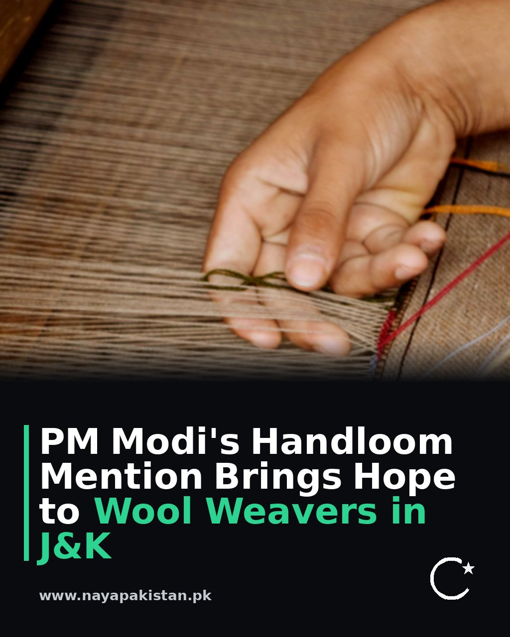 PM Modi's Handloom Mention Brings Hope to Wool Weavers in J&K