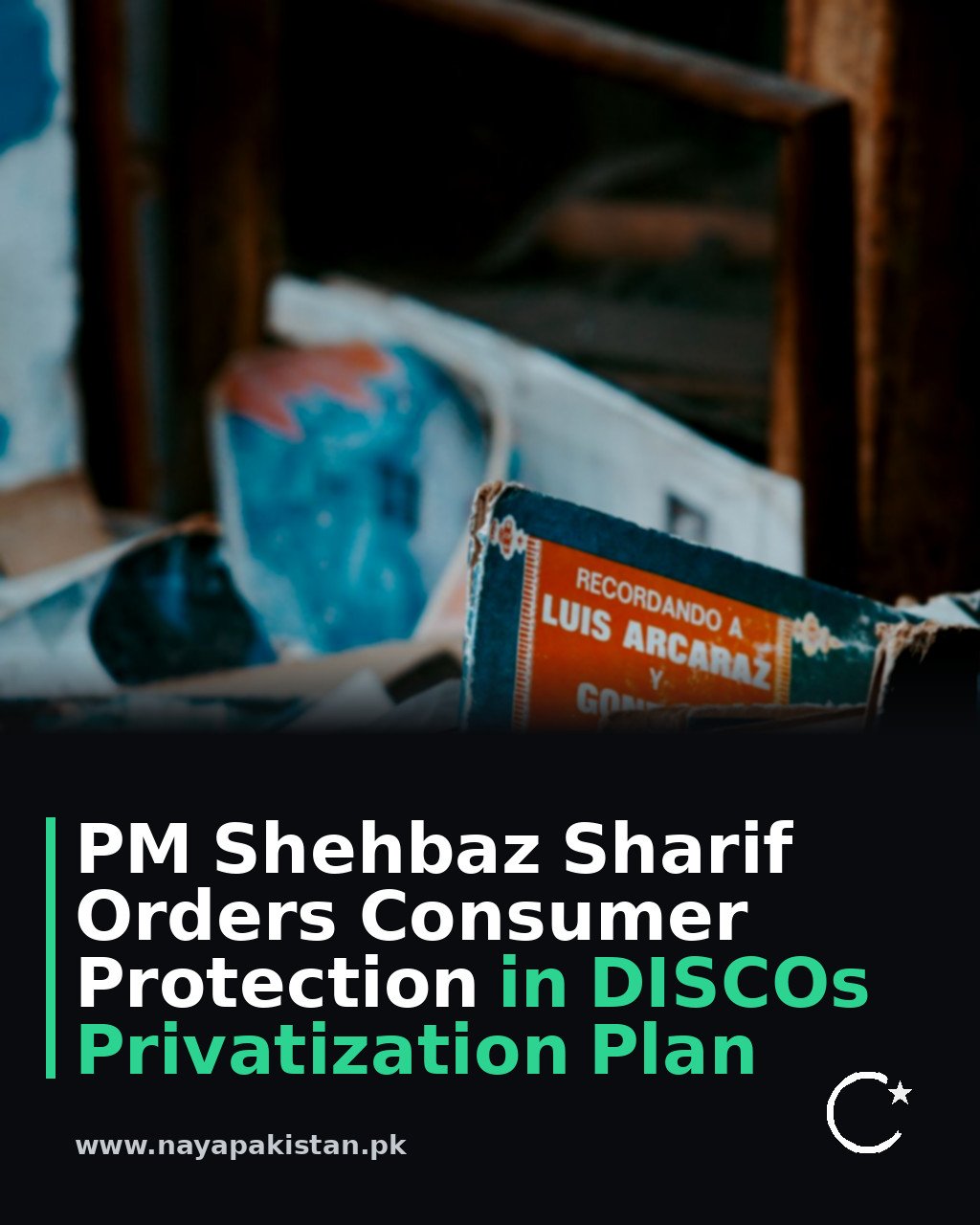 PM Shehbaz Sharif Orders Consumer Protection in DISCOs Privatization Plan