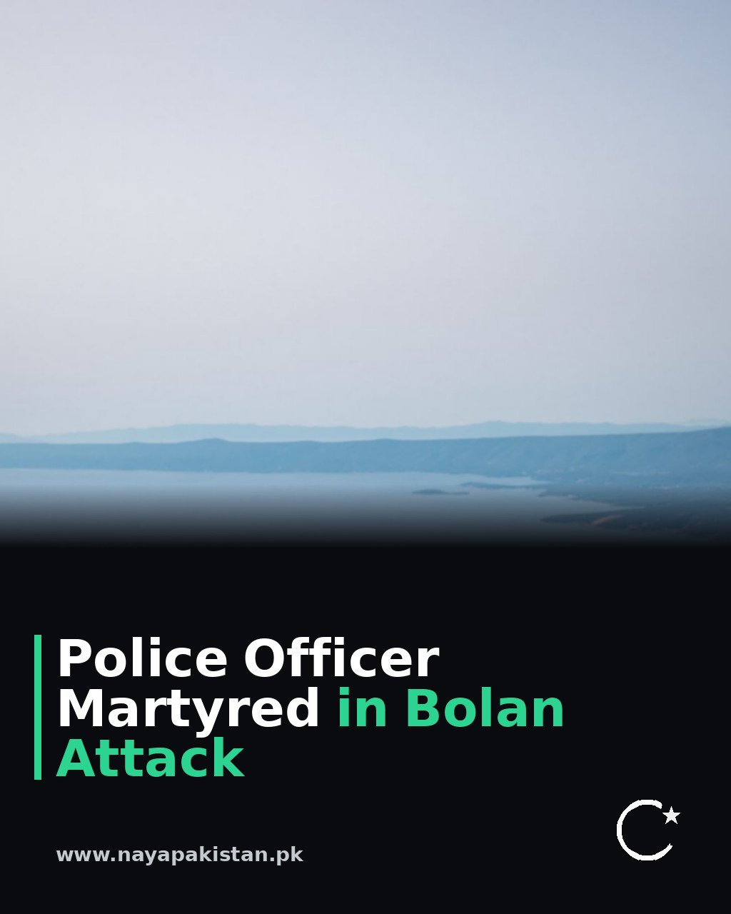 Police Officer Martyred in Bolan Attack