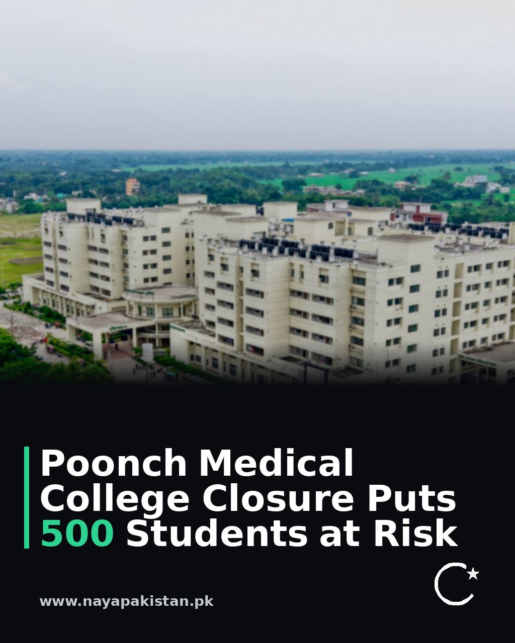 Poonch Medical College Closure Puts 500 Students at Risk