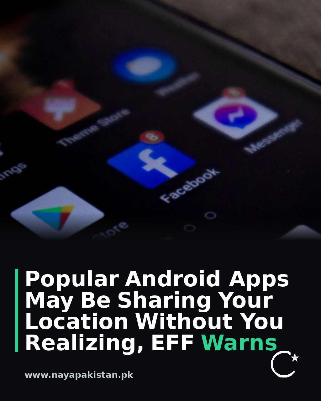 Popular Android Apps May Be Sharing Your Location Without You Realizing, EFF Warns
