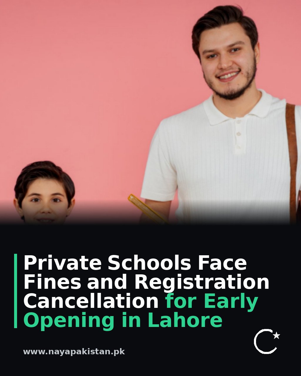 Private Schools Face Fines and Registration Cancellation for Early Opening in Lahore