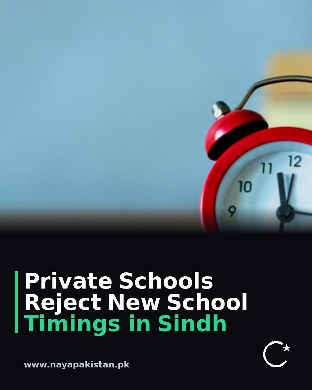 Private Schools Reject New School Timings in Sindh