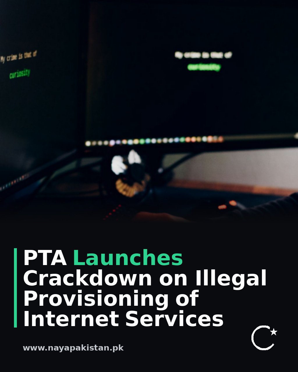 PTA Launches Crackdown on Illegal Provisioning of Internet Services