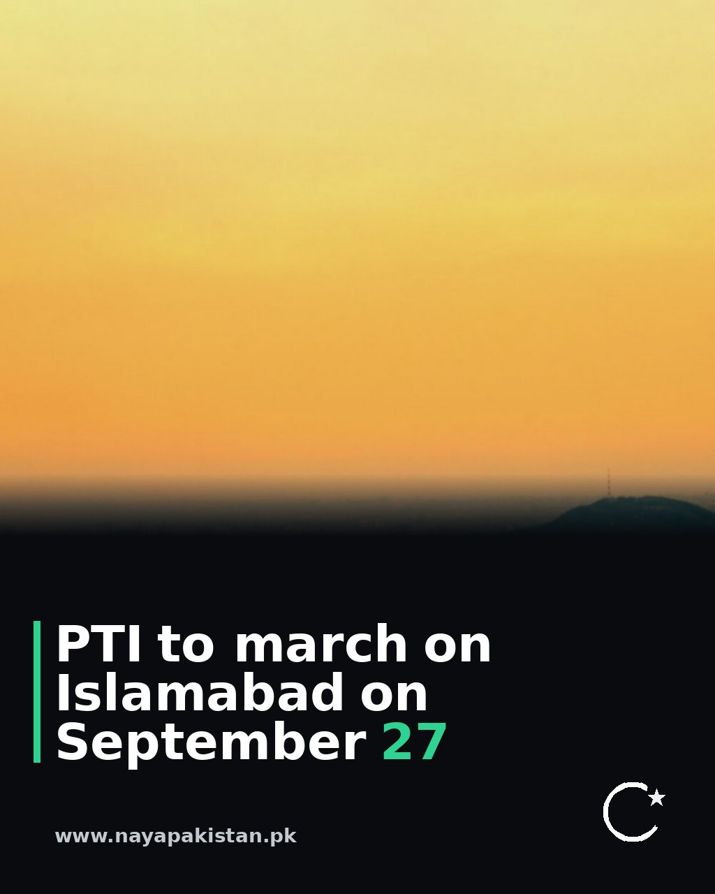PTI to march on Islamabad on September 27