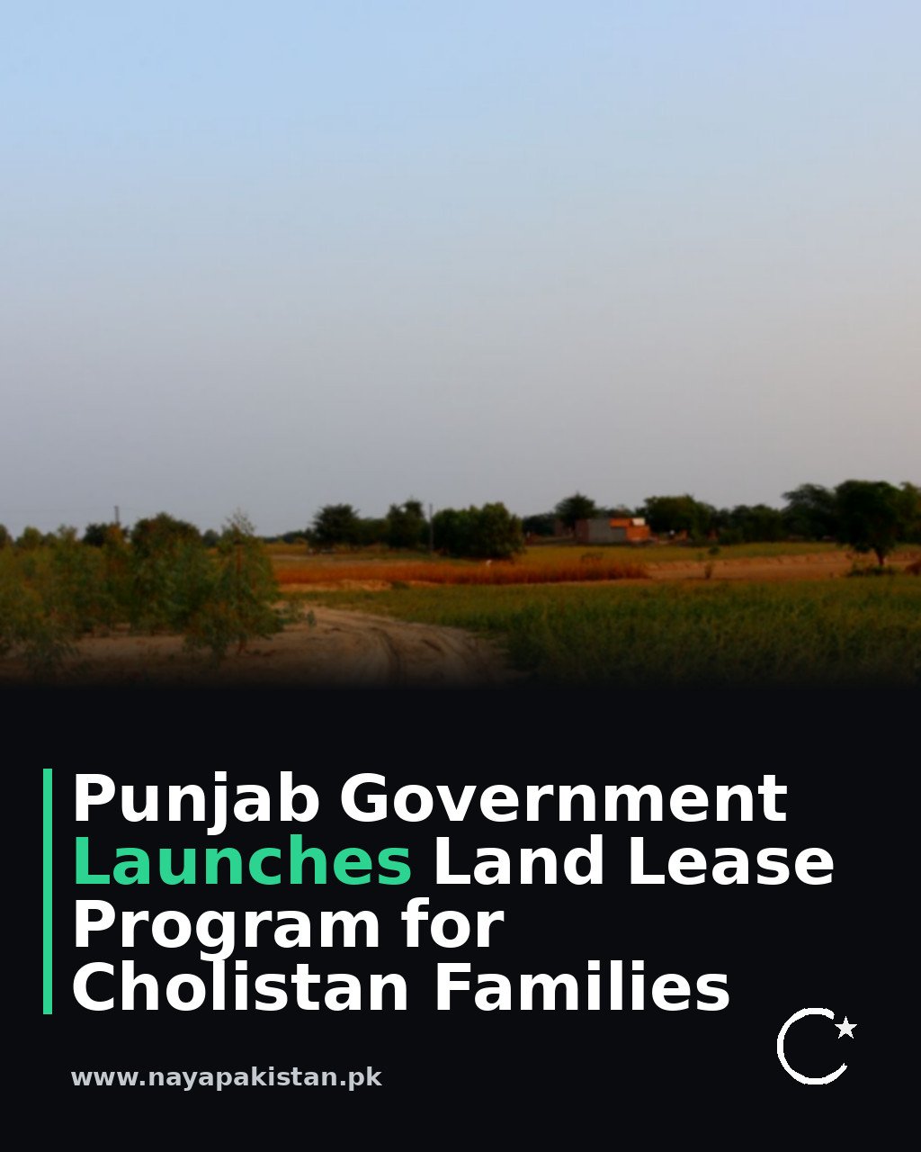 Punjab Government Launches Land Lease Program for Cholistan Families