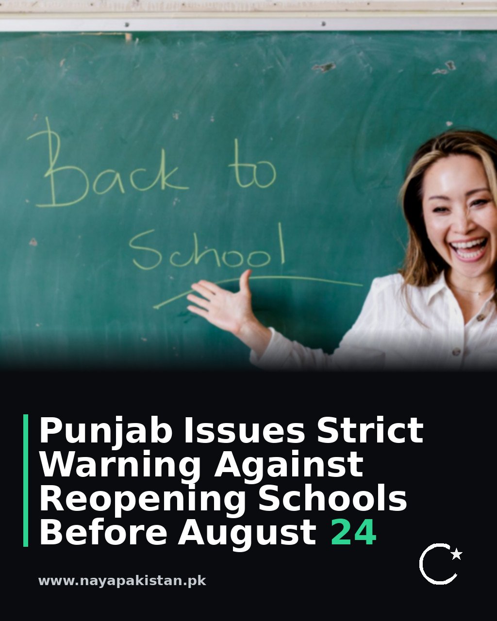 Punjab Issues Strict Warning Against Reopening Schools Before August 24