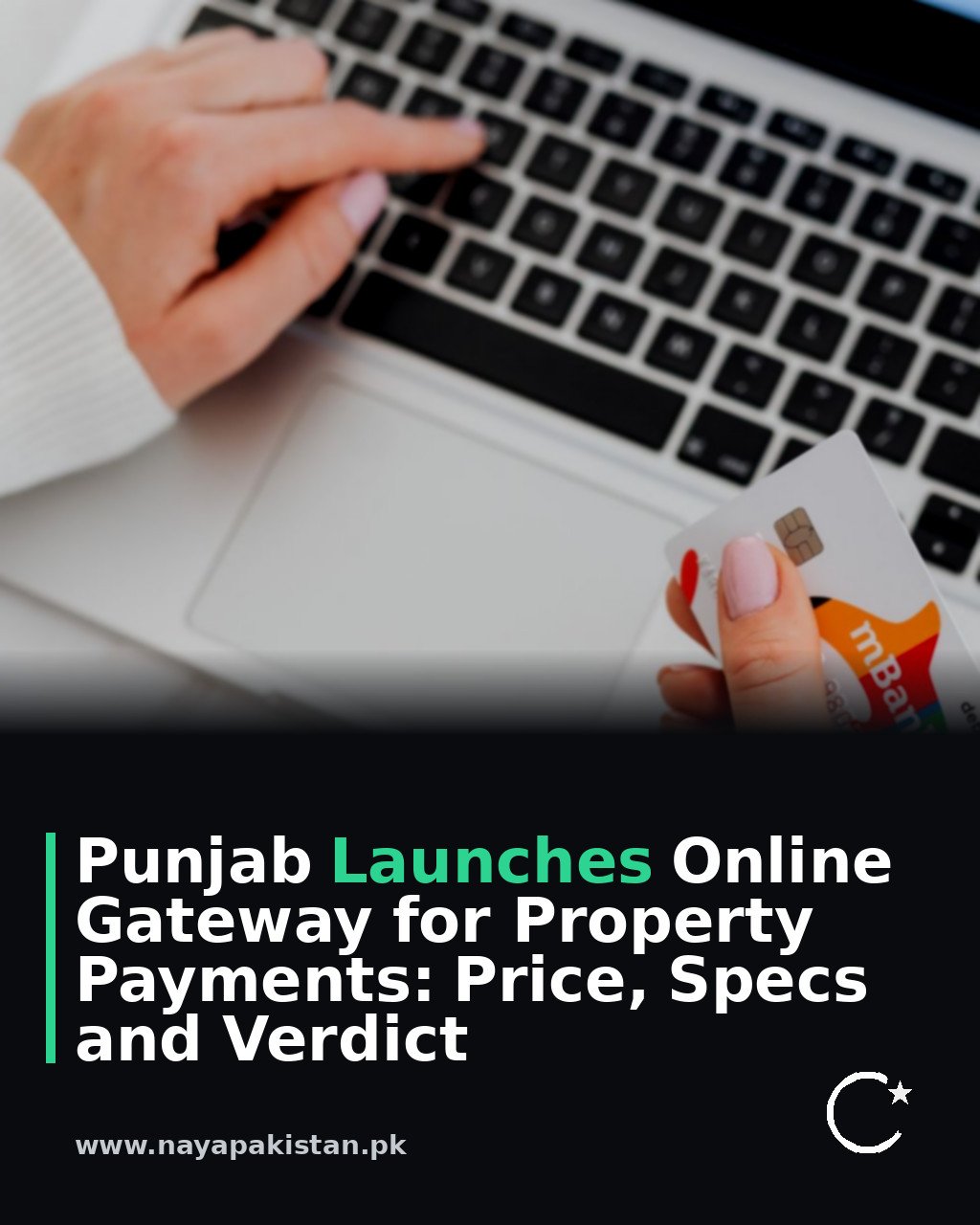 Punjab Launches Online Gateway for Property Payments: Price, Specs and Verdict