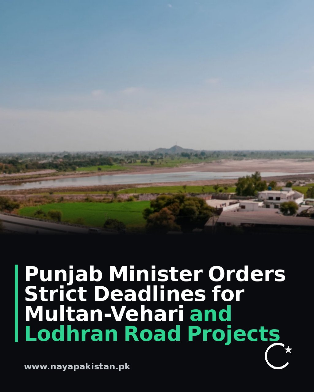 Punjab Minister Orders Strict Deadlines for Multan-Vehari and Lodhran Road Projects