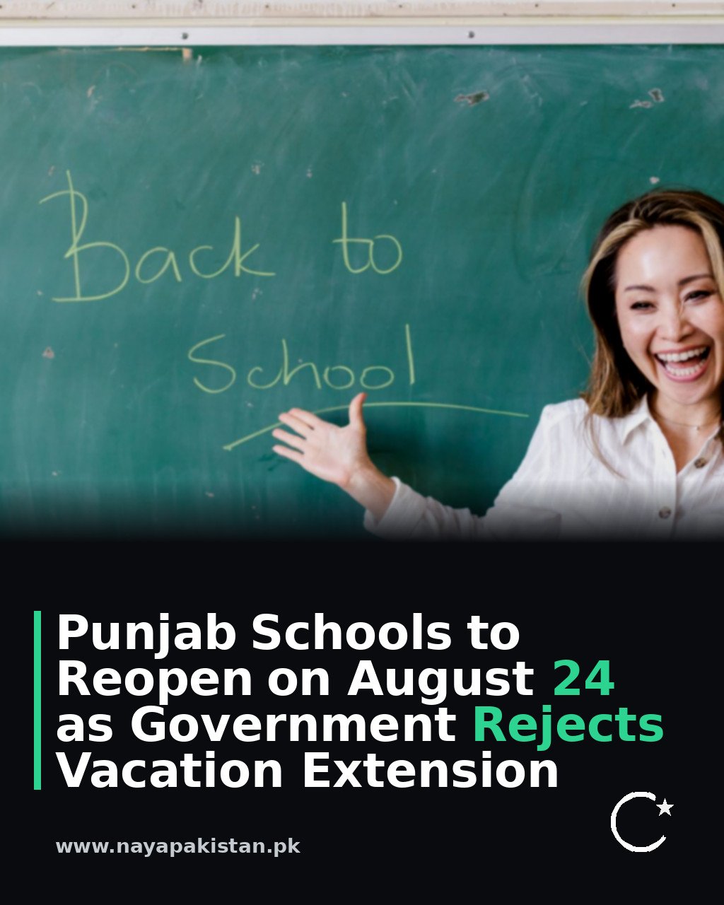Punjab Schools to Reopen on August 24 as Government Rejects Vacation Extension