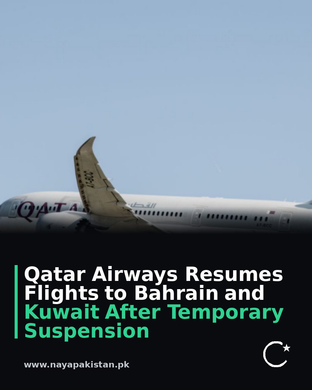 Qatar Airways Resumes Flights to Bahrain and Kuwait After Temporary Suspension
