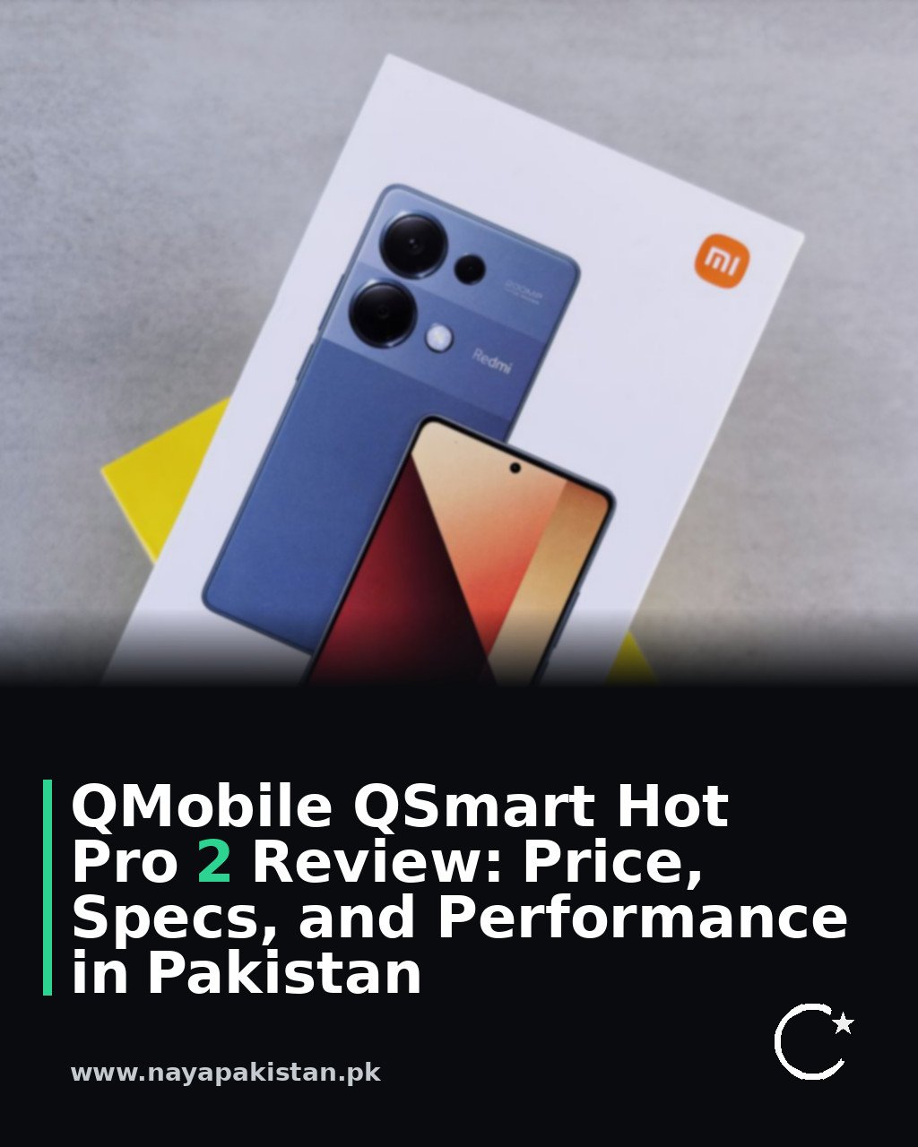 QMobile QSmart Hot Pro 2 Review: Price, Specs, and Performance in Pakistan