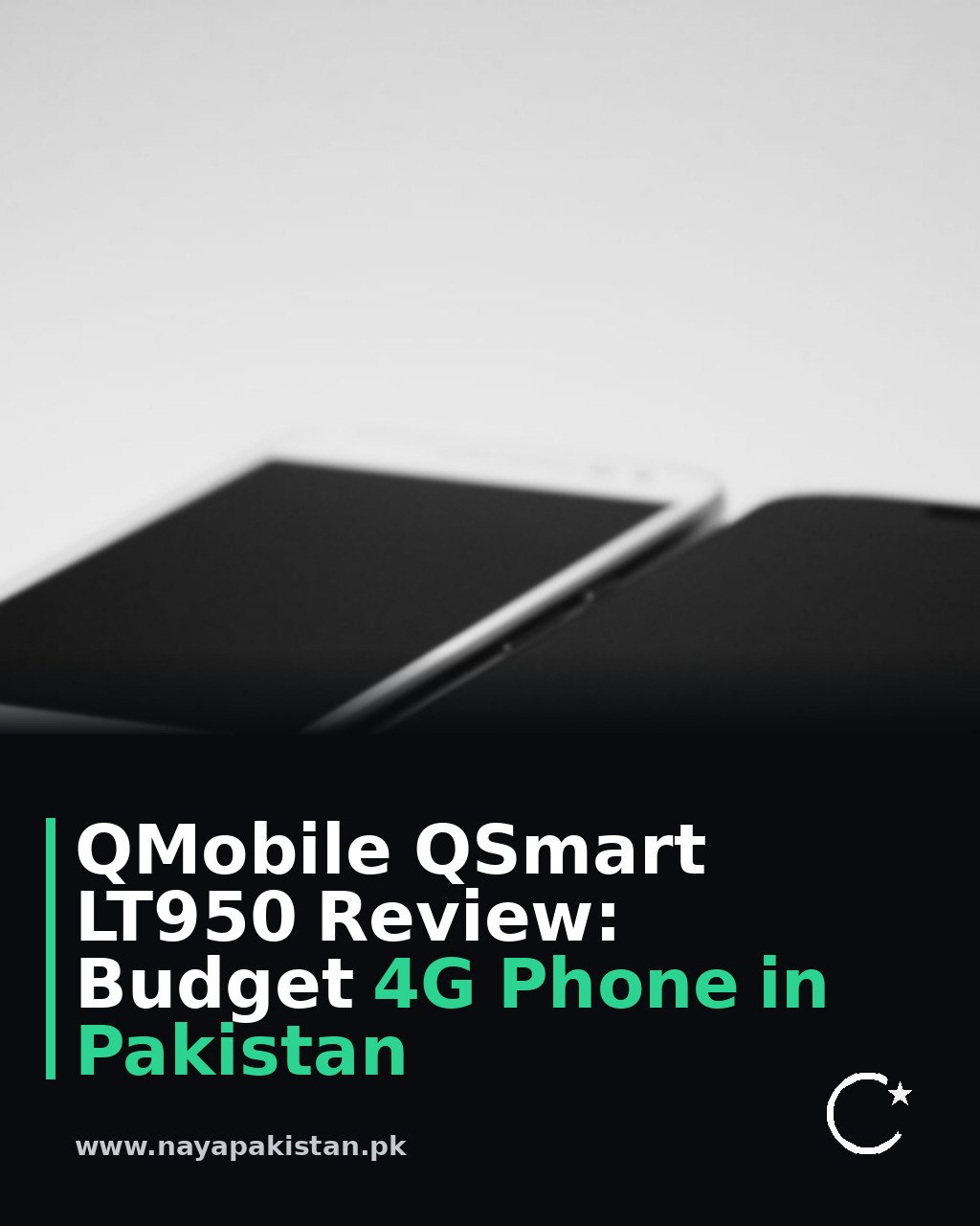 QMobile QSmart LT950 Review: Budget 4G Phone in Pakistan