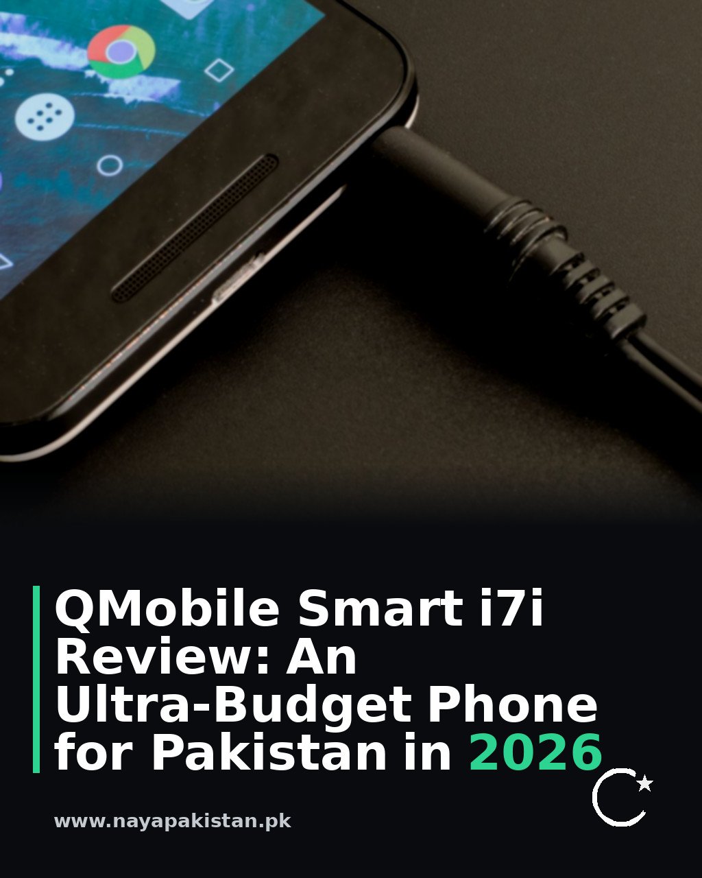 QMobile Smart i7i Review: An Ultra-Budget Phone for Pakistan in 2026
