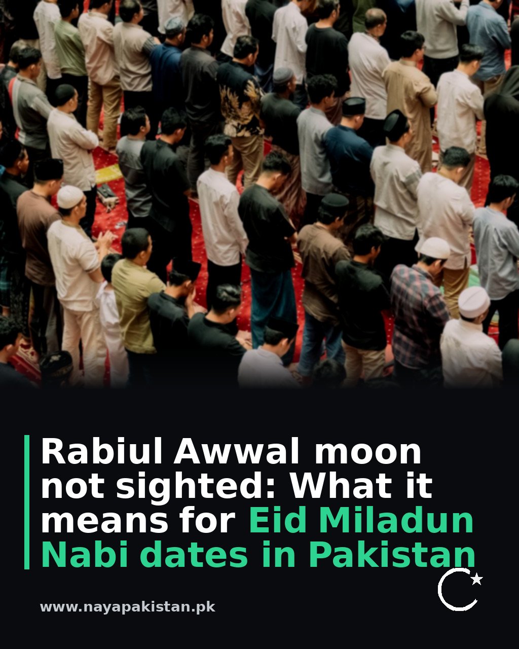 Rabiul Awwal moon not sighted: What it means for Eid Miladun Nabi dates in Pakistan