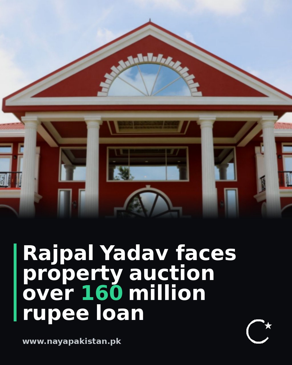 Rajpal Yadav faces property auction over 160 million rupee loan