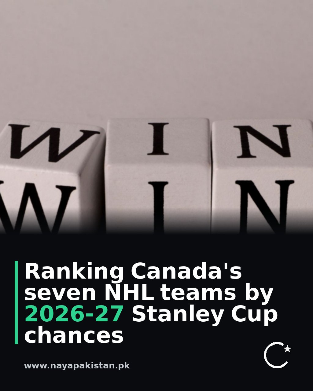 Ranking Canada's seven NHL teams by 2026-27 Stanley Cup chances