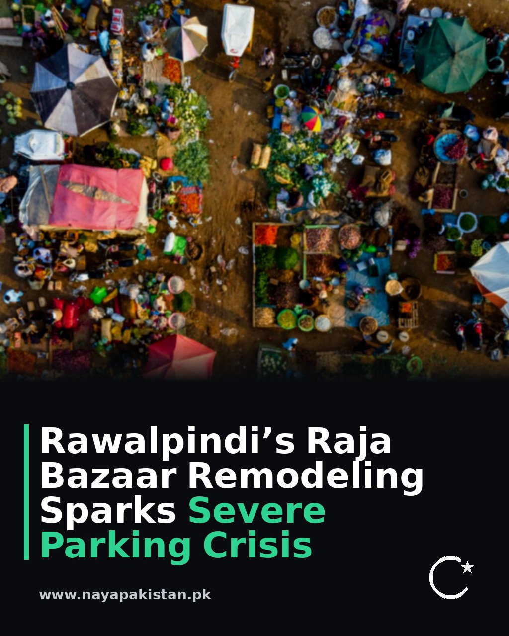 Rawalpindi’s Raja Bazaar Remodeling Sparks Severe Parking Crisis