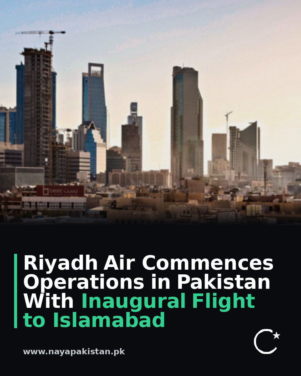 Riyadh Air Commences Operations in Pakistan With Inaugural Flight to Islamabad