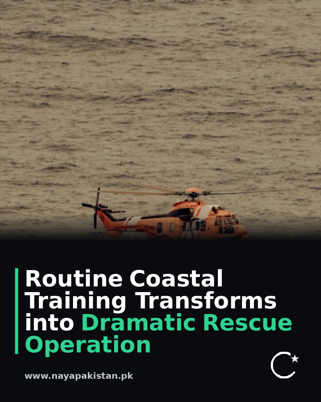Routine Coastal Training Transforms into Dramatic Rescue Operation