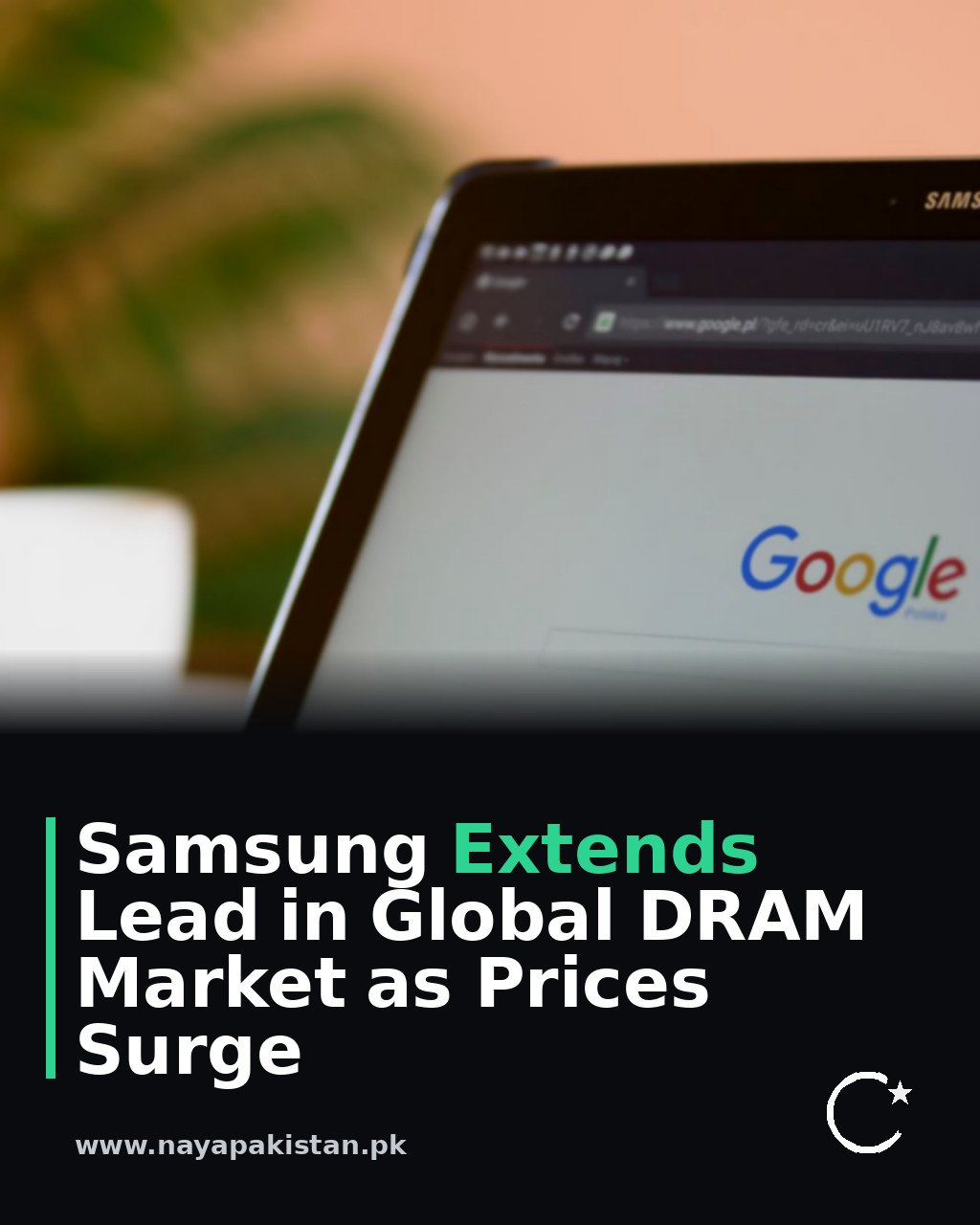 Samsung Extends Lead in Global DRAM Market as Prices Surge