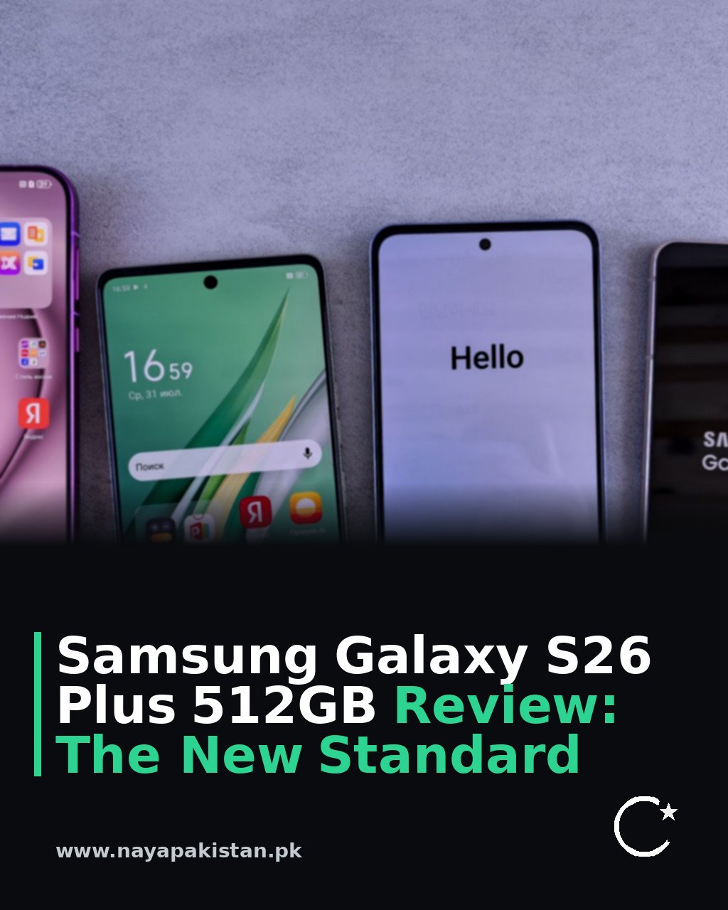 Samsung Galaxy S26 Plus 512GB Review: The New Standard