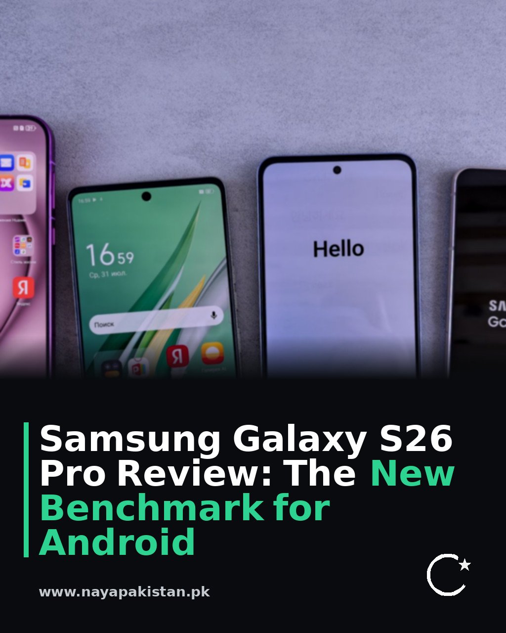 Samsung Galaxy S26 Pro Review: The New Benchmark for Android