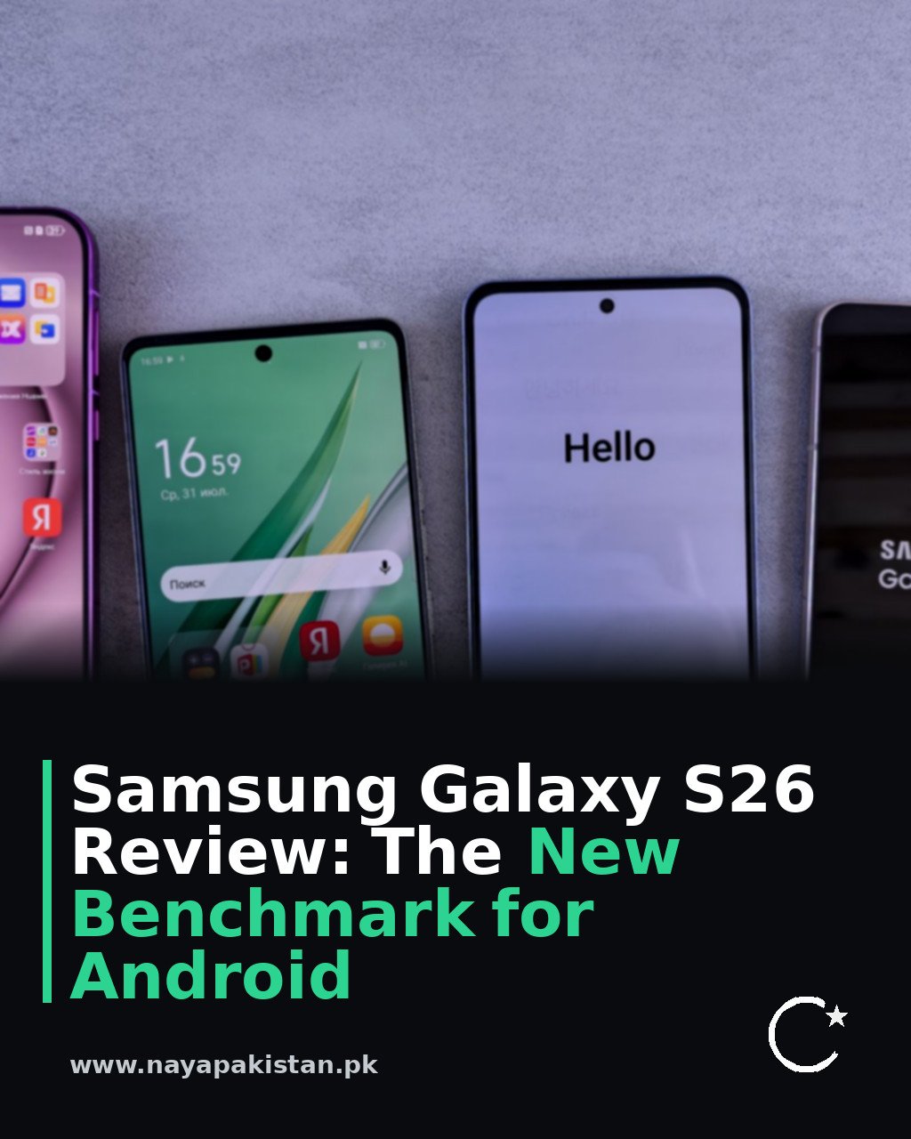 Samsung Galaxy S26 Review: The New Benchmark for Android