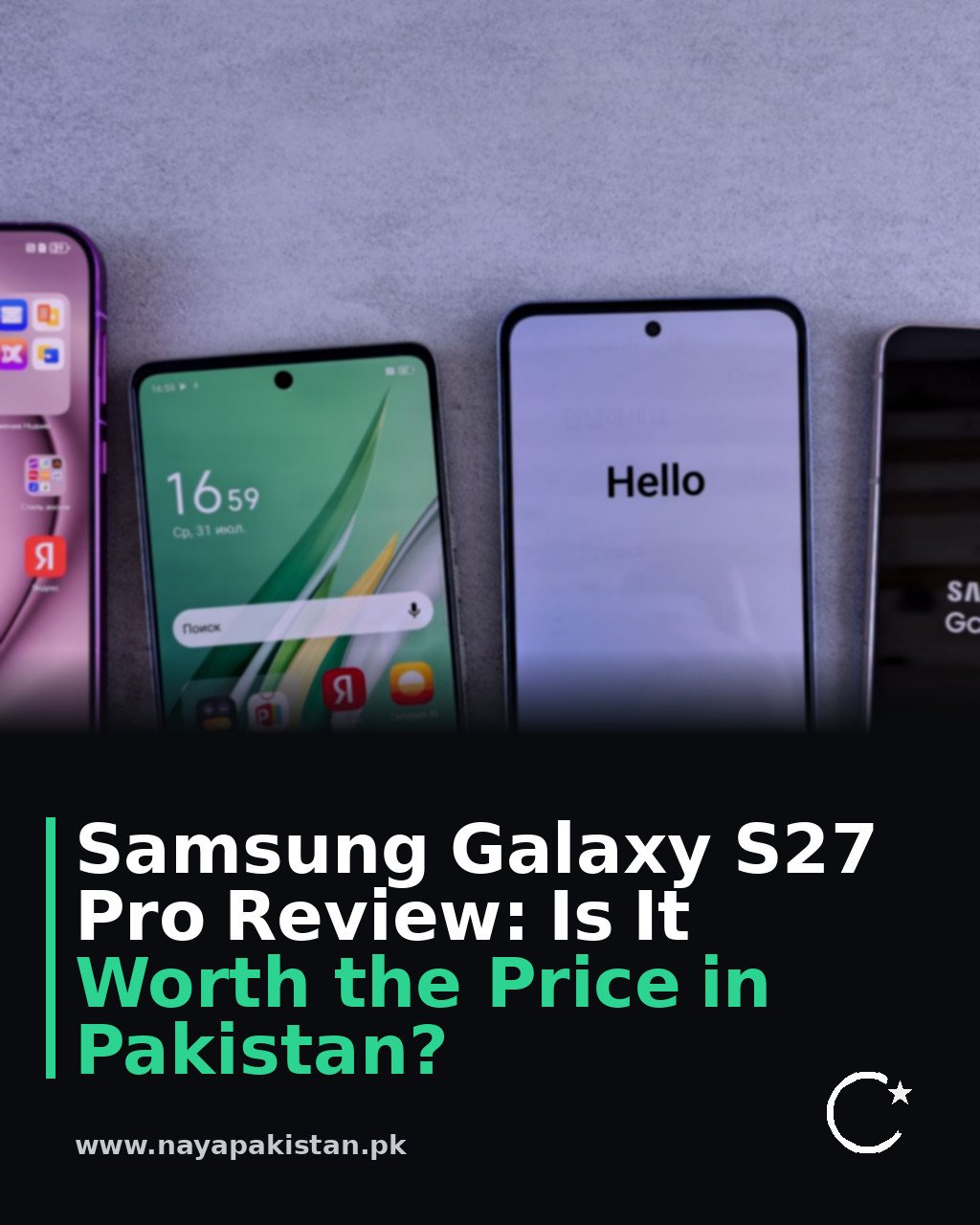 Samsung Galaxy S27 Pro Review: Is It Worth the Price in Pakistan?