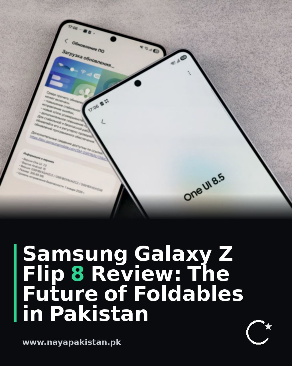 Samsung Galaxy Z Flip 8 Review: The Future of Foldables in Pakistan