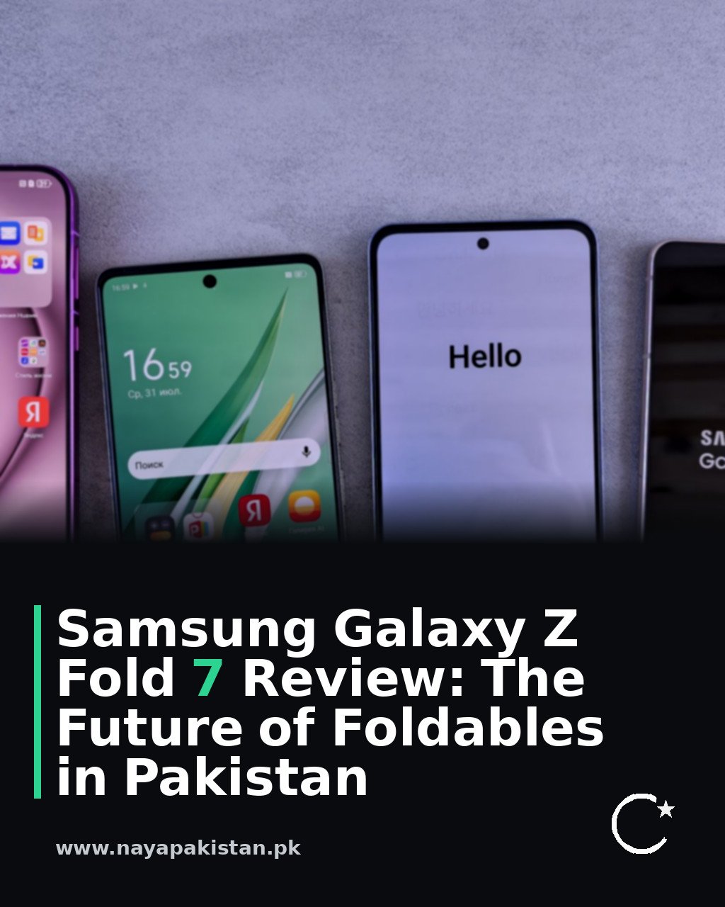 Samsung Galaxy Z Fold 7 Review: The Future of Foldables in Pakistan