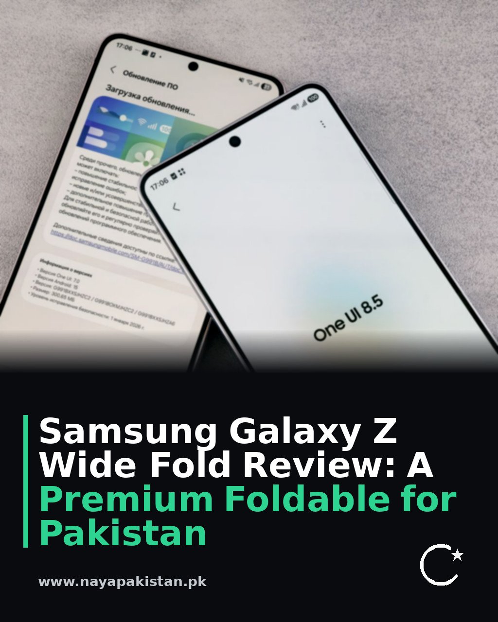 Samsung Galaxy Z Wide Fold Review: A Premium Foldable for Pakistan